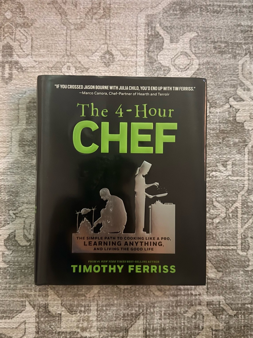 The 4-Hour Chef by Timothy Ferris’s